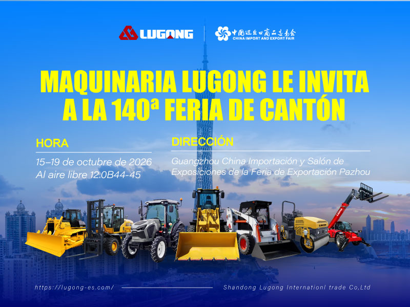 Maquinaria LUGONG Le Invita A La 140ª Feria De Cantón